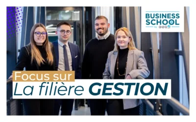 La filière Gestion à la BUSINESS SCHOOL