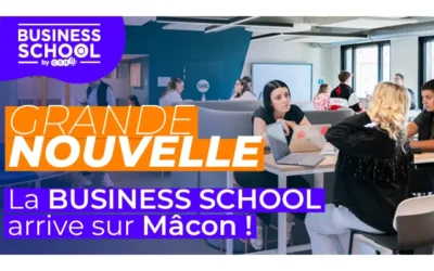 La BUSINESS SCHOOL s’installe à Mâcon !